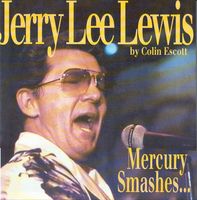 Jerry Lee Lewis - Mercury Smashes---And Rockin' Sessions (10CD Set)  Disc 03